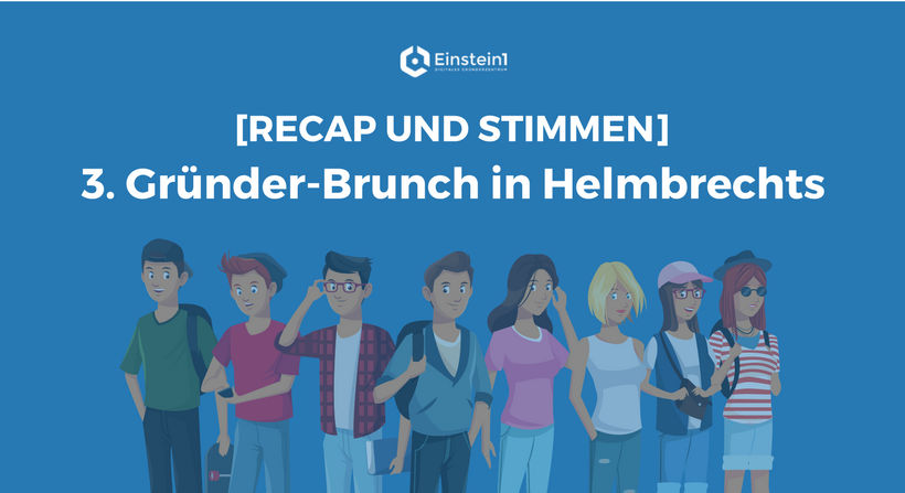 Recap und Stimmen zum 3. Gründerbrunch in Helmbrechts