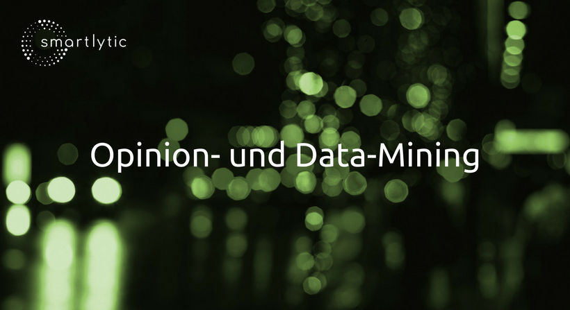 smartlytic GmbH Opinion und Data Mining