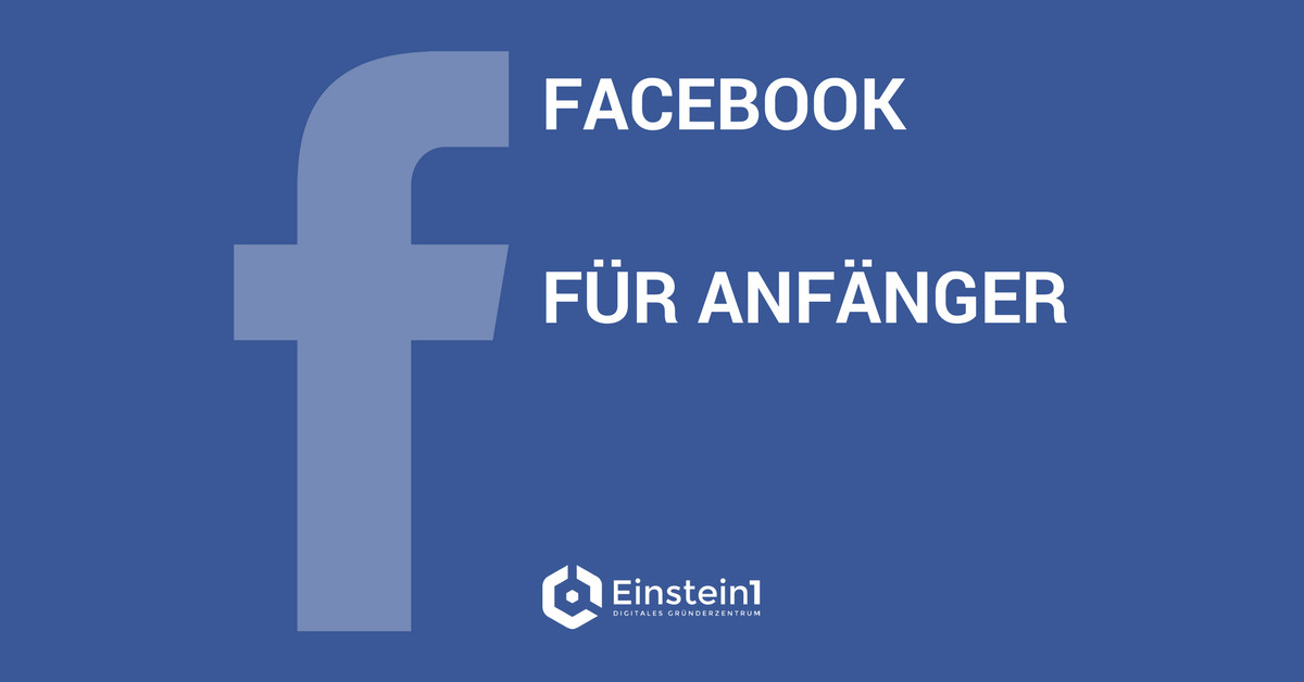 Facebook für Anfänger