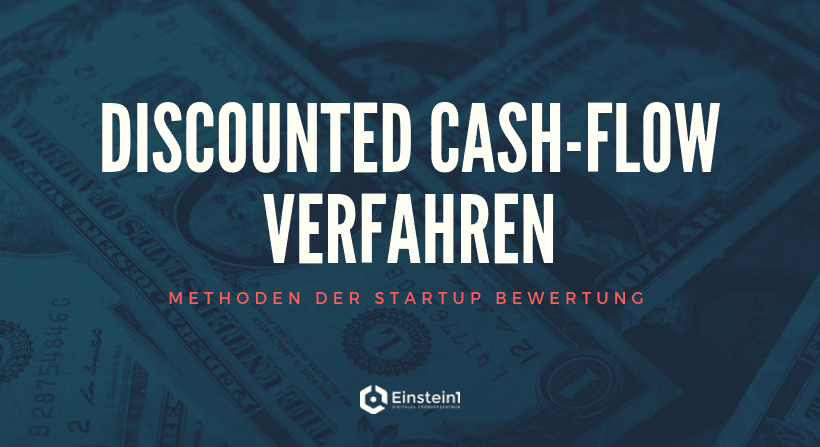 Discounted Cash-Flow Verfahren