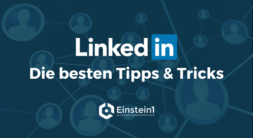 LinkedIn Tipps & Tricks