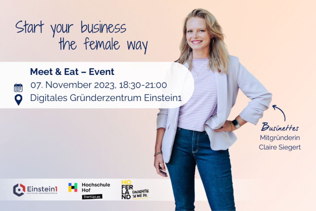 Meet & Eat - Start your Business the female Way! Businettes