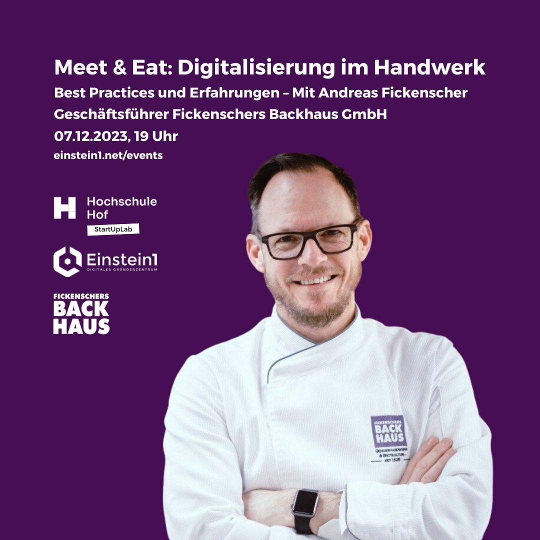 Meet & Eat: Digitalisierung im Handwerk – Mit Andreas Fickenscher